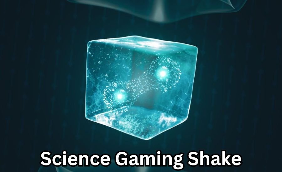 science gaming shake