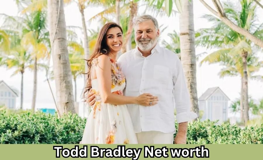 todd bradley net worth